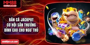 Bắn cá Jackpot